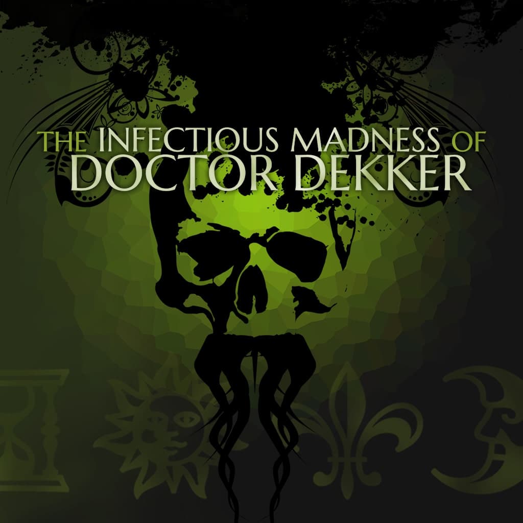 The Infectious Madness of Doctor Dekker PS4 Price Türkiye