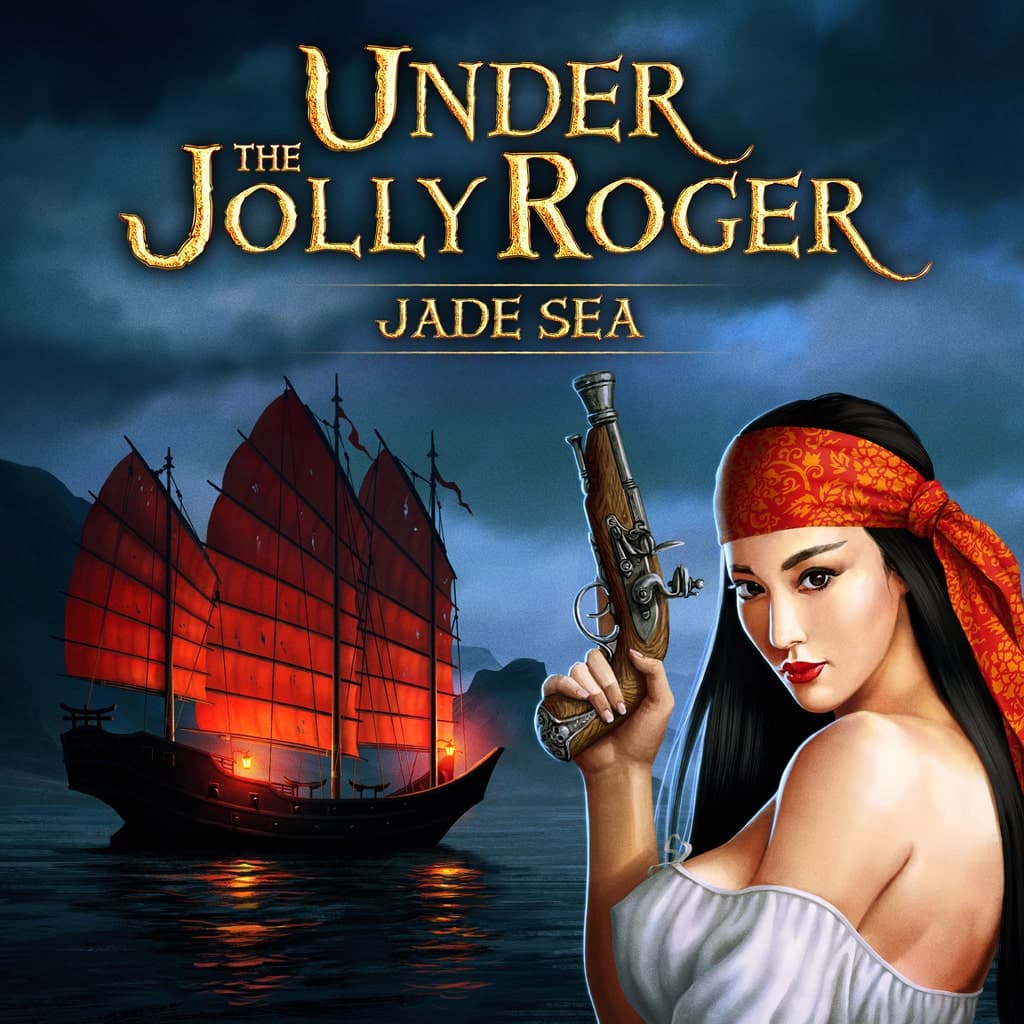 Under the Jolly Roger - Jade Sea PS4 Price Türkiye