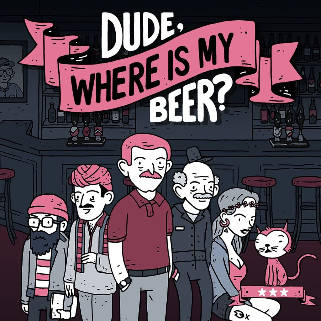 Dude, Where Is My Beer? PS5 Price Türkiye